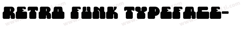 retro funk typeface字体转换